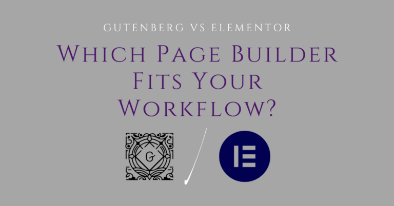 Gutenberg vs Elementor