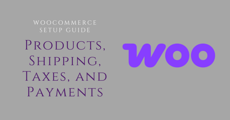 WooCommerce Setup Guide